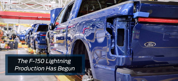 The F-150 Lightning Production Has Begun