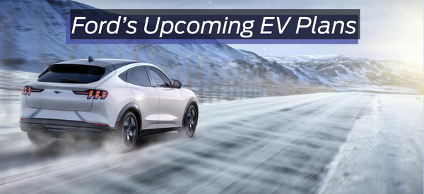 Ford’s Upcoming EV Plans