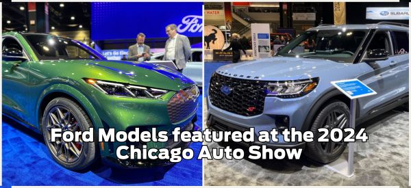 Ford Models featured at the 2024 Chicago Auto Show